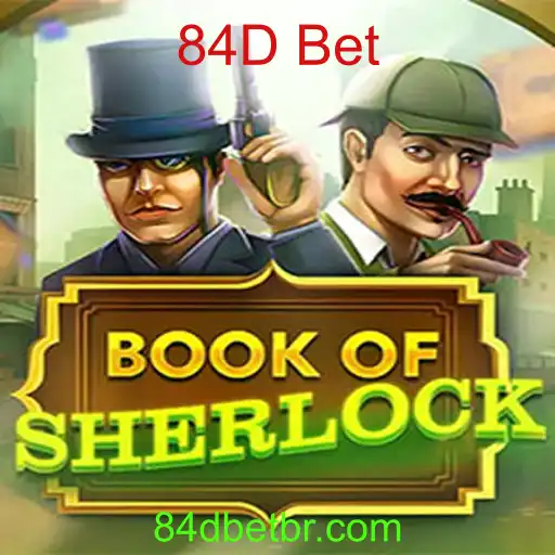 Descubra o Fascinante Mundo de 'BookOfSherlock' com 84D Bet
