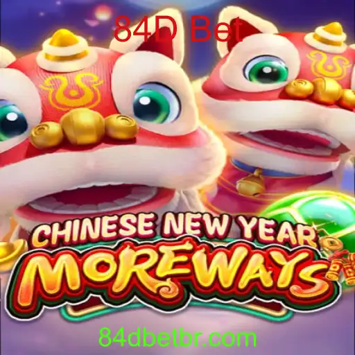 Descubra o Jogo CHINESENEWYEARMOREWAYS e as Estratégias do 84D Bet