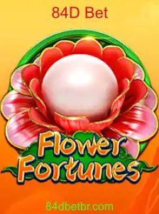 Descubra o Fascinante Mundo de FlowerFortunes e a Aposta 84D Bet