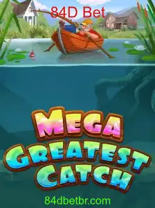MegaGreatestCatch: O Universo das Apostas em 84D Bet