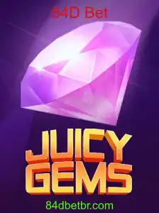 Descubra as Emoções do Jogo JuicyGems com a Dinâmica do 84D Bet