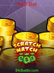 Tudo o que você precisa saber sobre ScratchMatch e 84D Bet